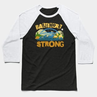 Baltimore Strong Baseball T-Shirt